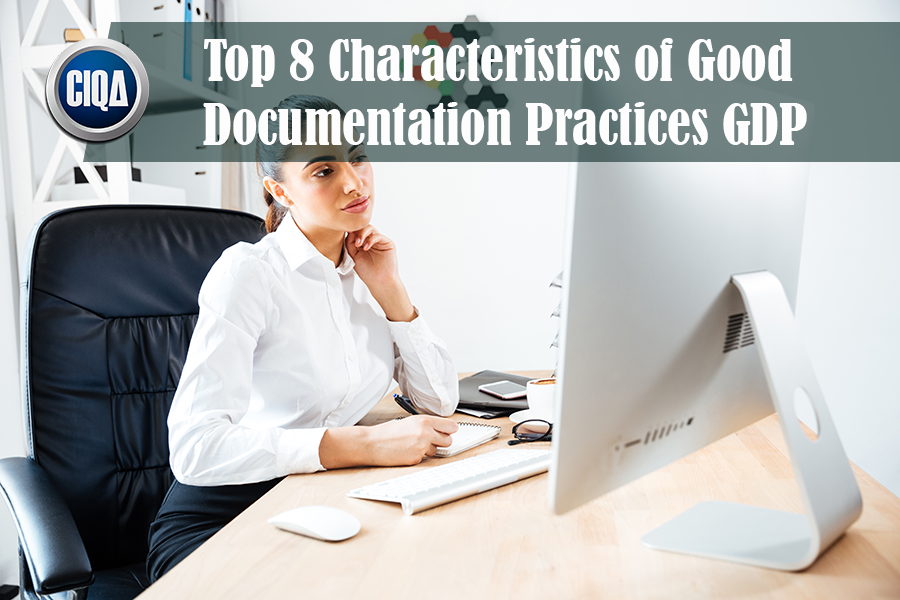 Top 8 Characteristics of Good Documentation Practices GDP
