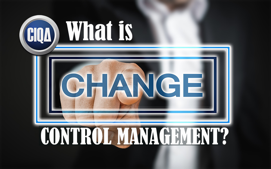 Read more about the article What is Change Control Management, as per ICH Q10?