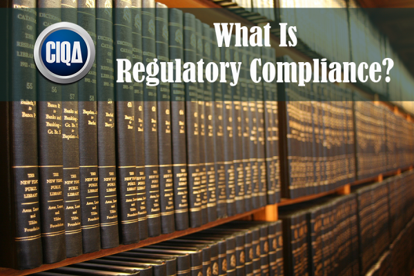 What Is Regulatory Compliance According to FDA?