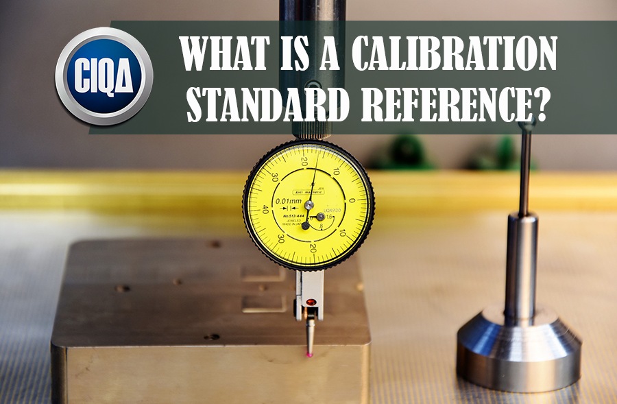 What is a Calibration Standard Reference as per ISO17025