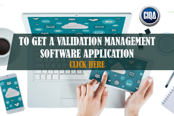 To get a validation management software application