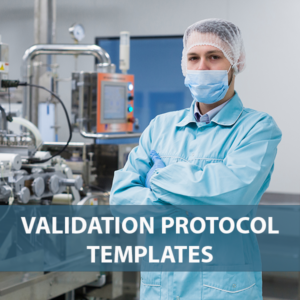 Validation Protocol Templates